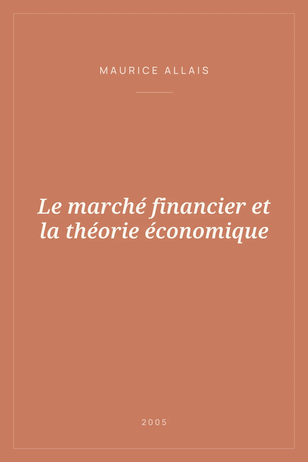 Portada de Le marché financier et la théorie économique