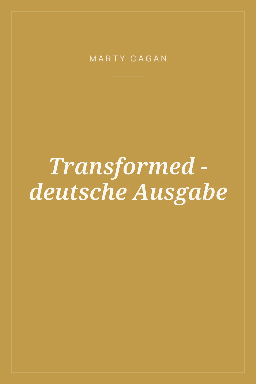 Portada de Transformed - deutsche Ausgabe