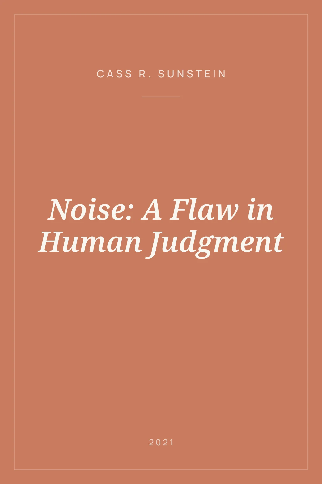 Portada de Noise: A Flaw in Human Judgment