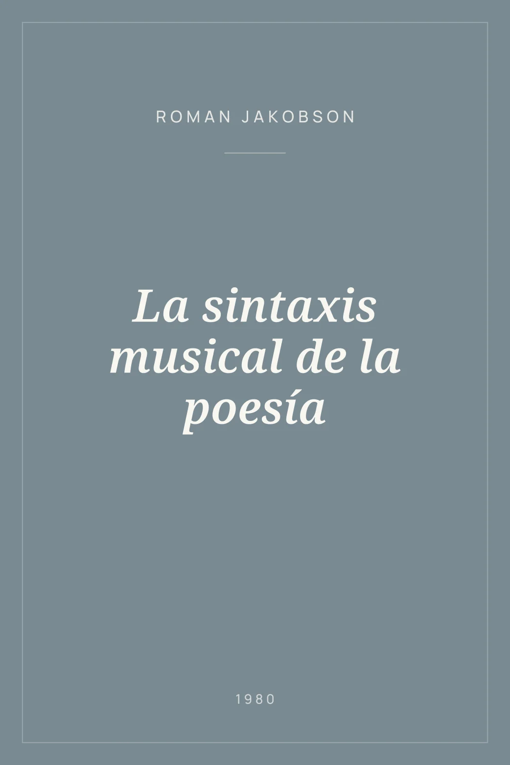 Portada de La sintaxis musical de la poesía