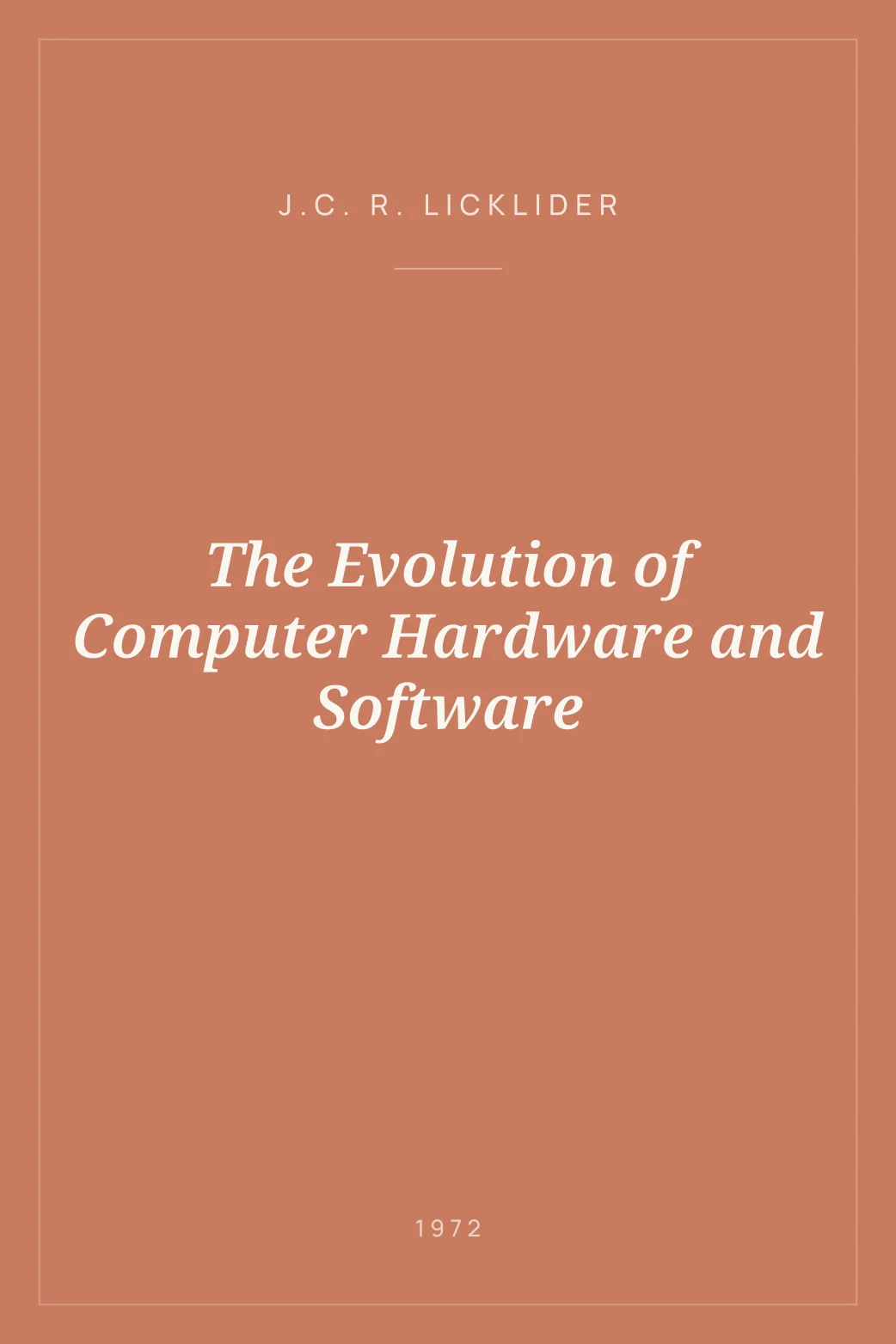 Portada de The Evolution of Computer Hardware and Software
