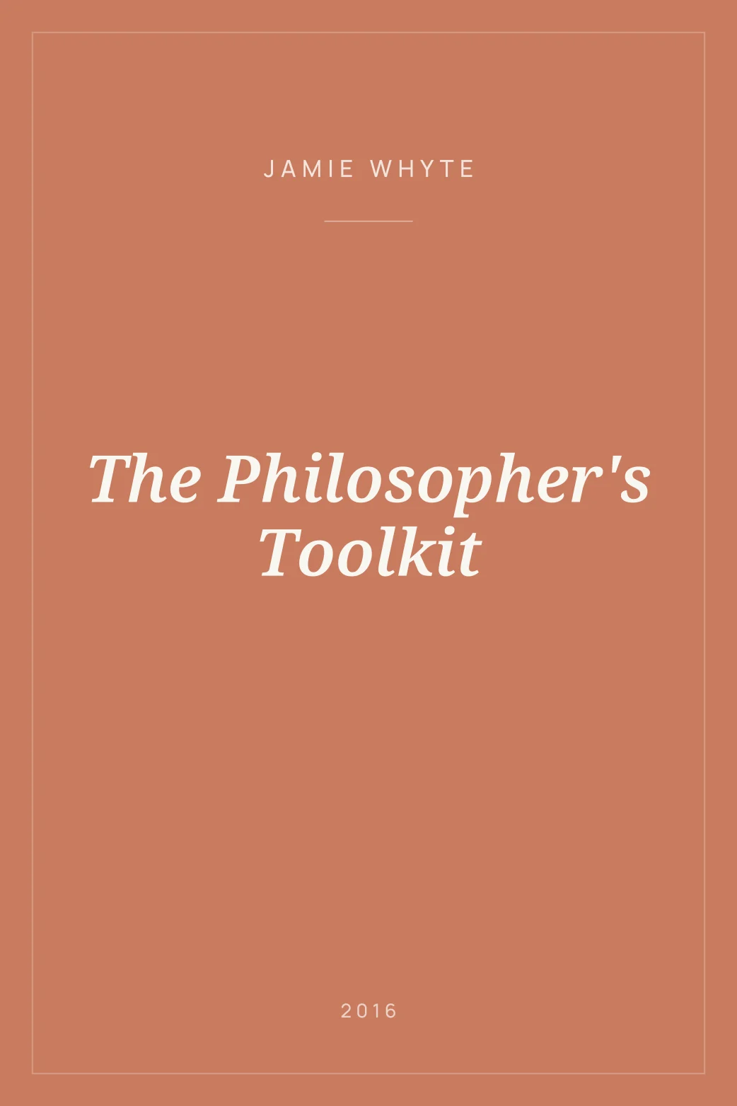 Portada de The Philosopher's Toolkit