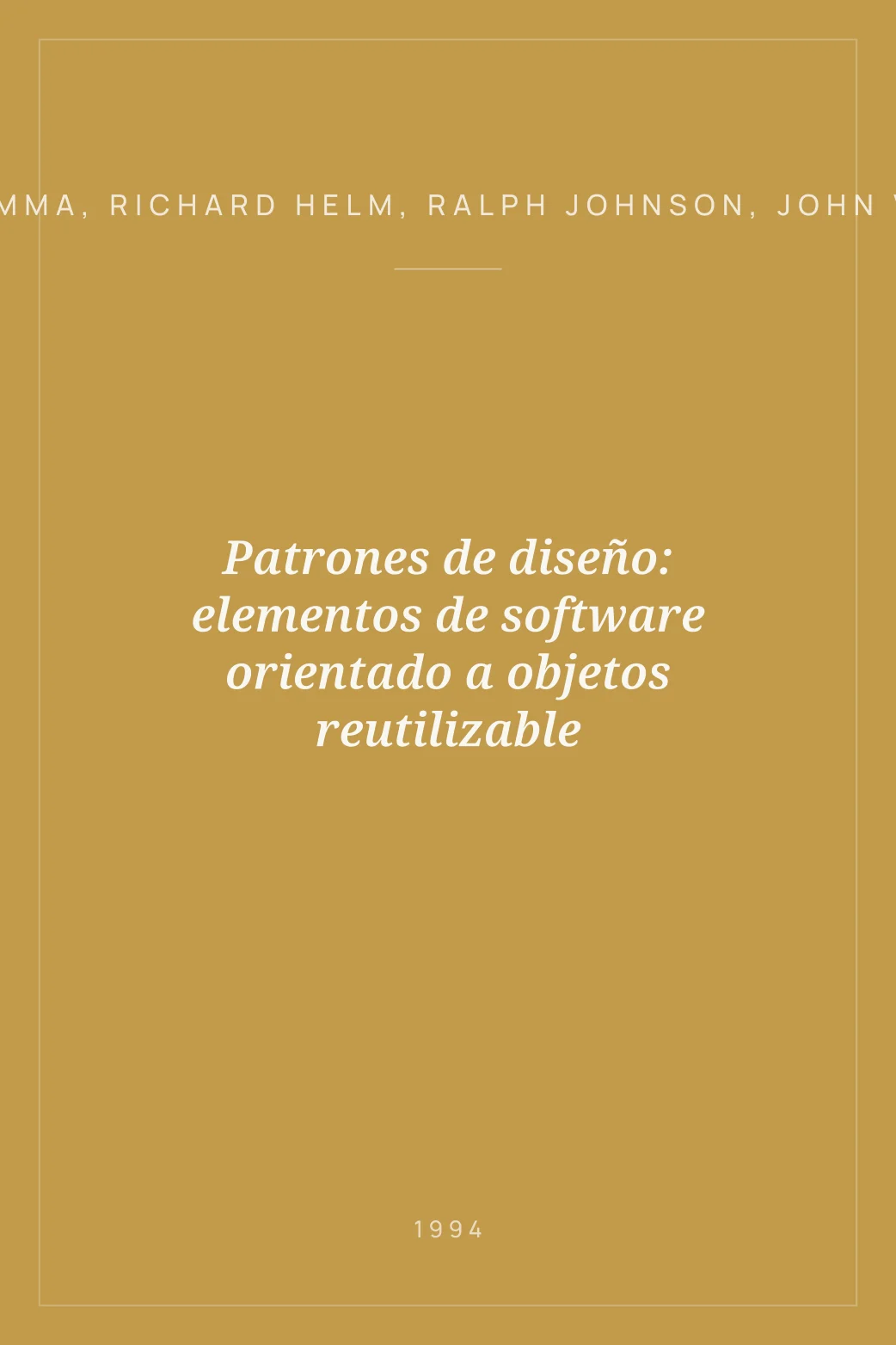 Portada de Patrones de diseño: elementos de software orientado a objetos reutilizable