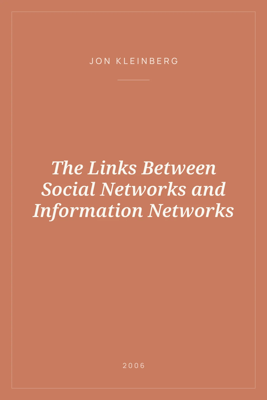 Portada de The Links Between Social Networks and Information Networks