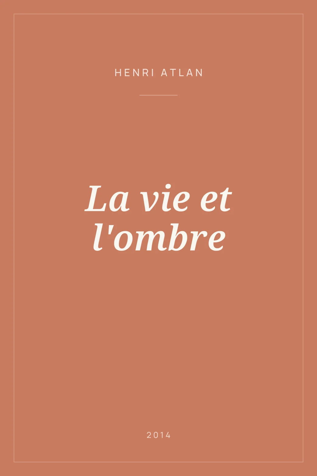 Portada de La vie et l'ombre
