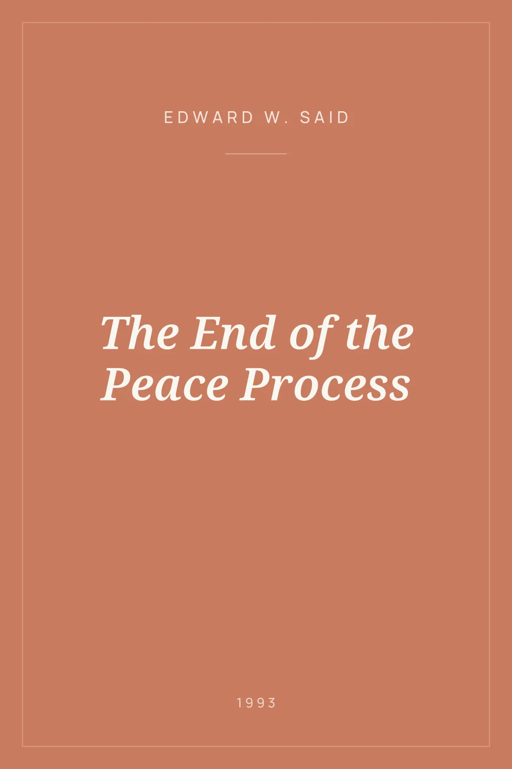 Portada de The End of the Peace Process