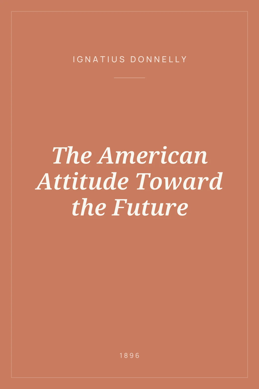 Portada de The American Attitude Toward the Future