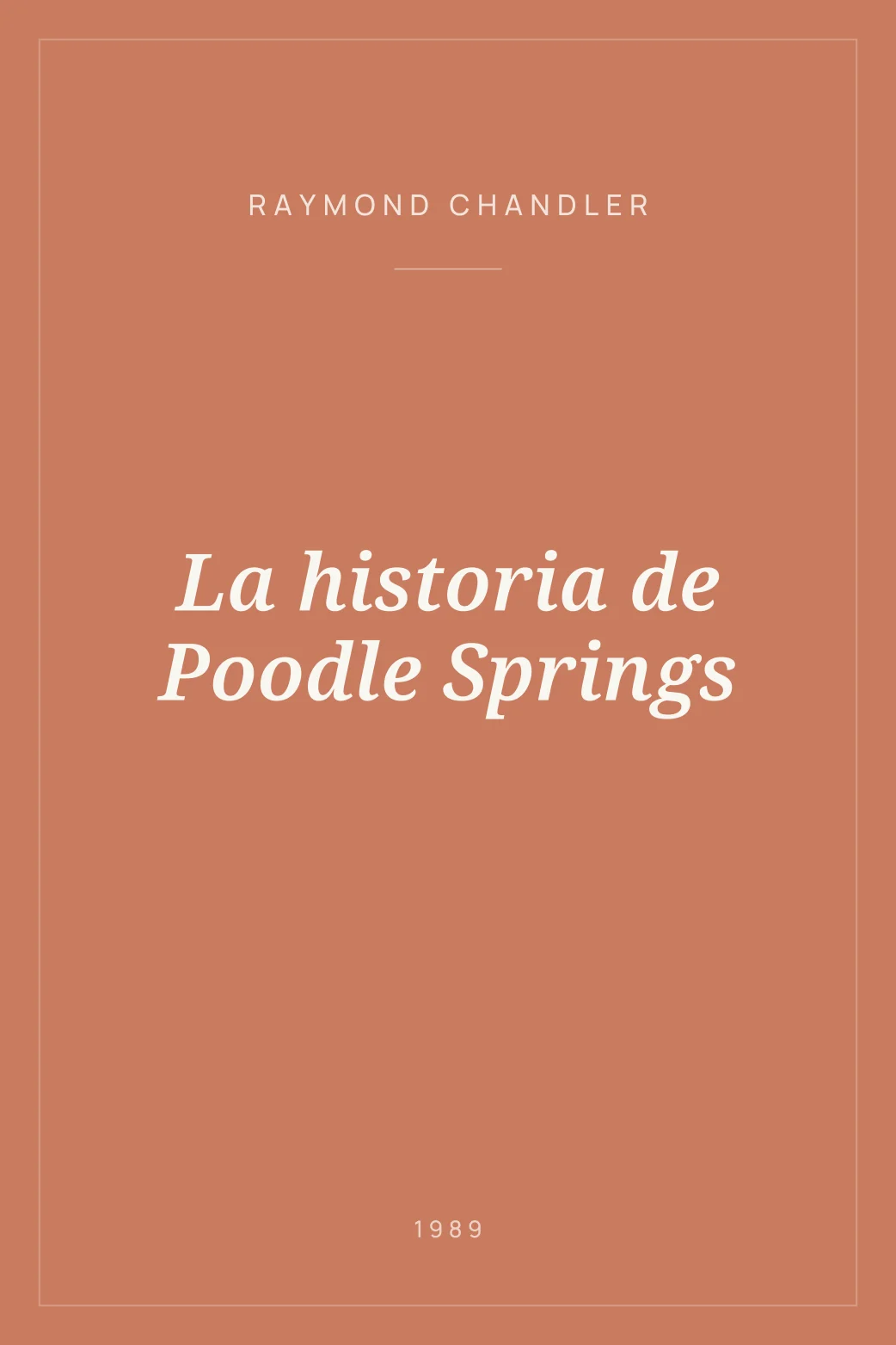 Portada de La historia de Poodle Springs