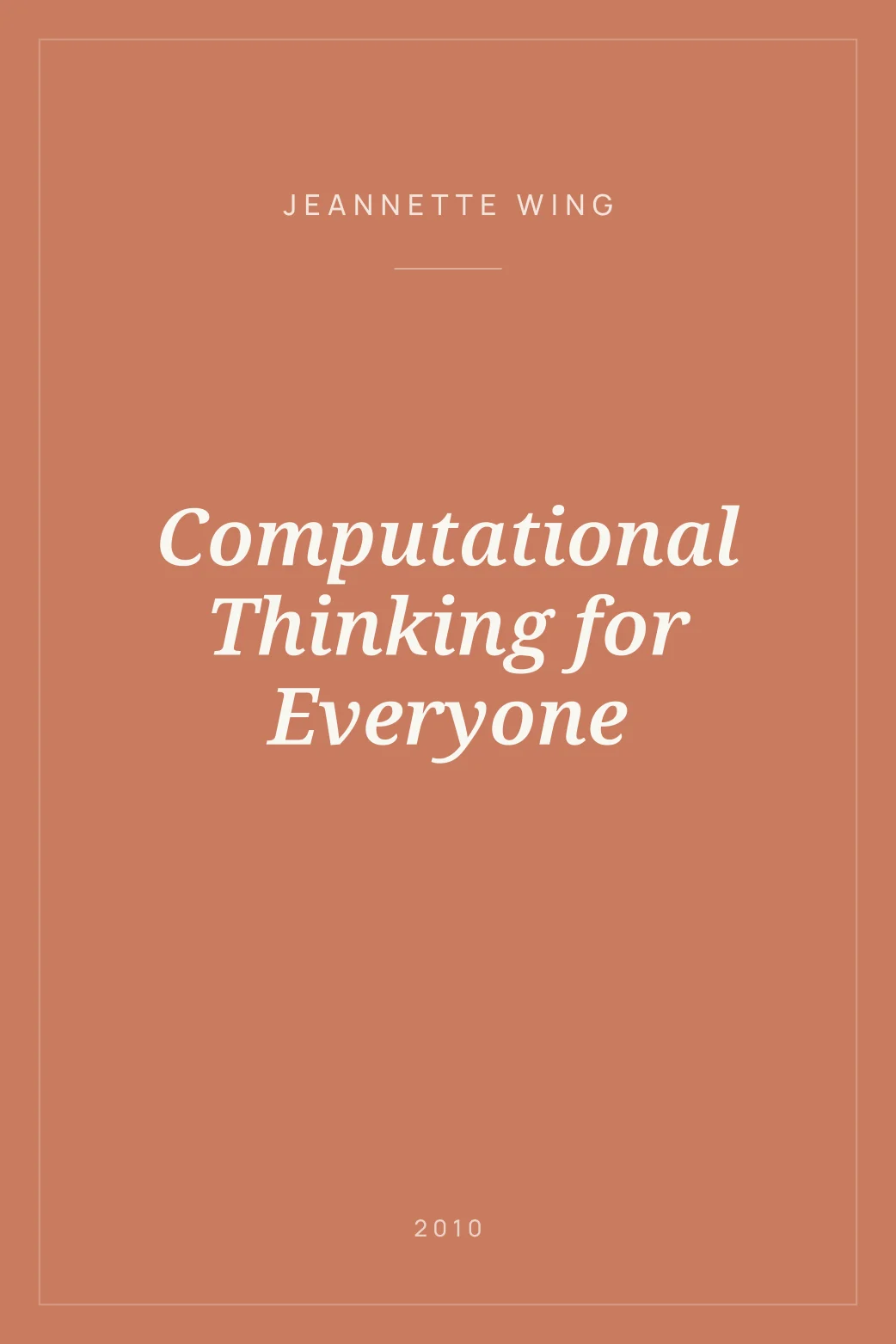 Portada de Computational Thinking for Everyone