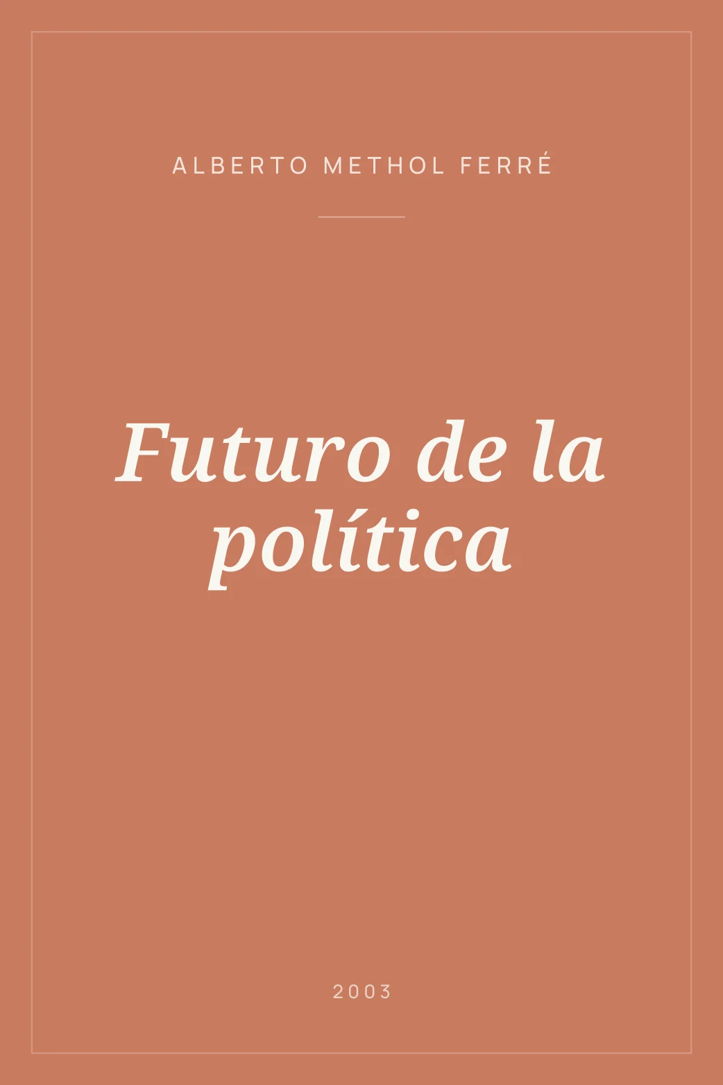 Portada de Futuro de la política