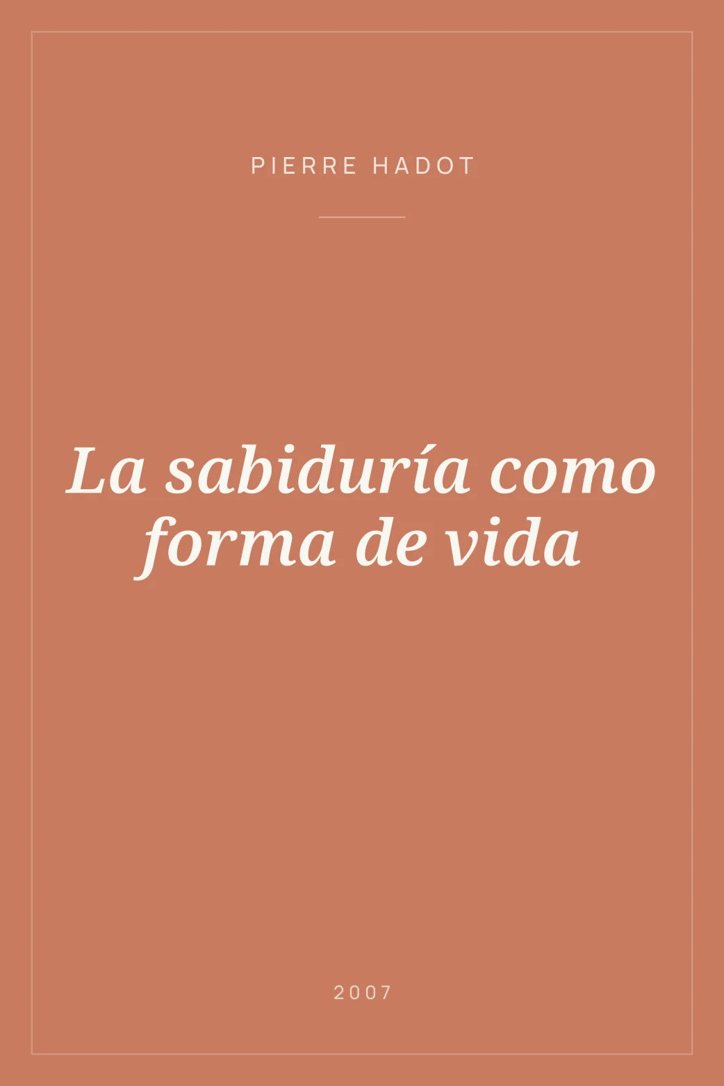 Portada de La sabiduría como forma de vida