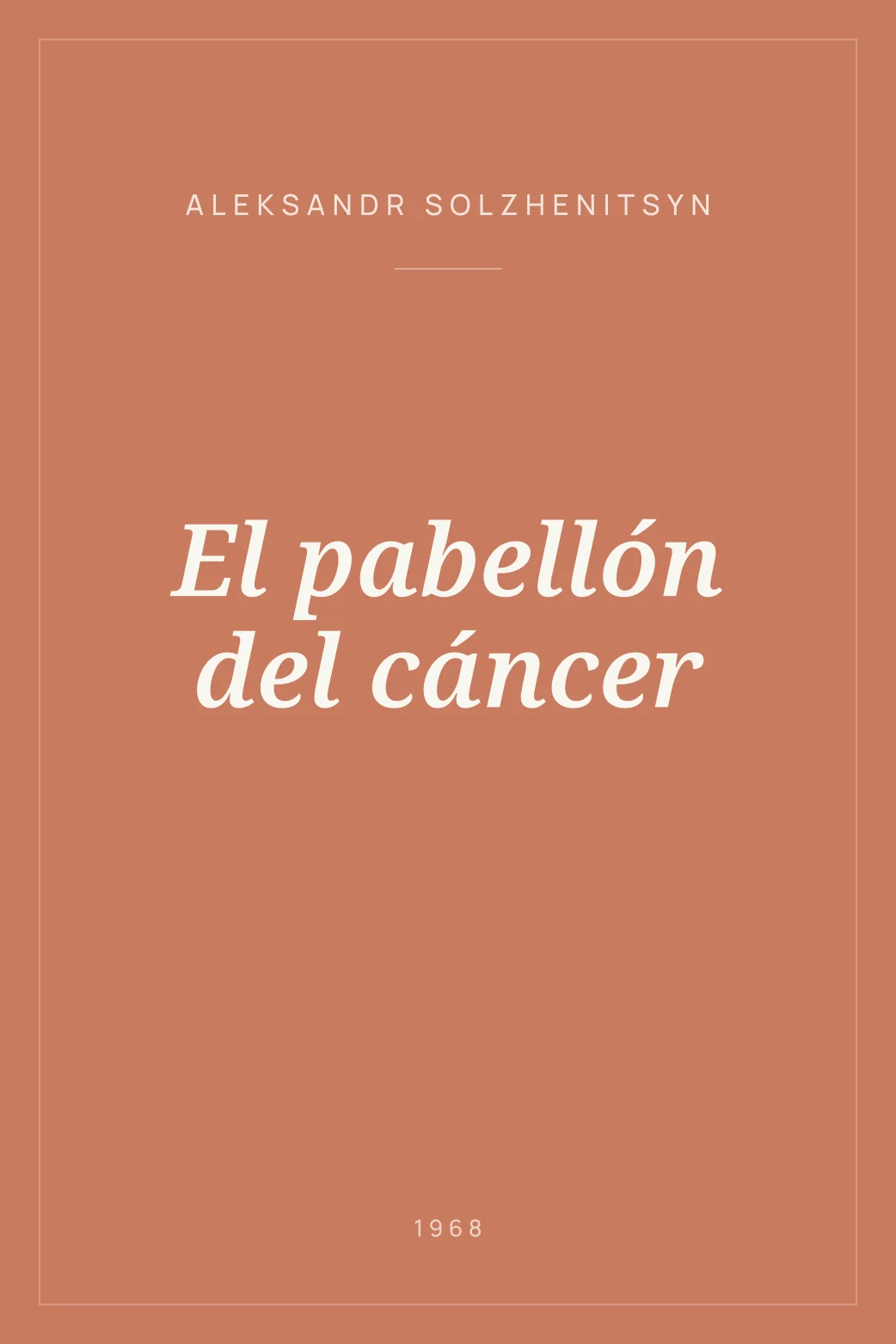 Portada de El pabellón del cáncer