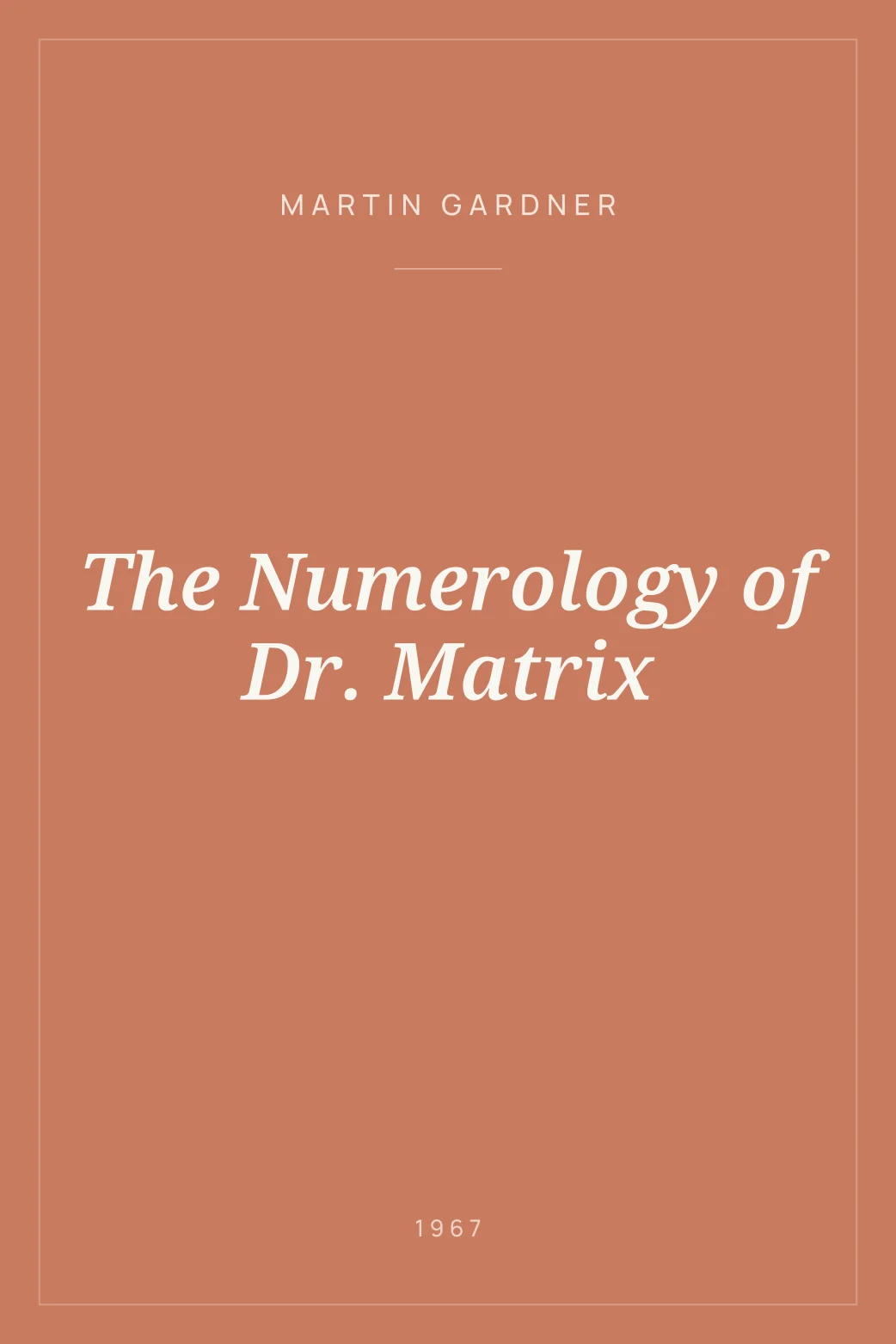 Portada de The Numerology of Dr. Matrix