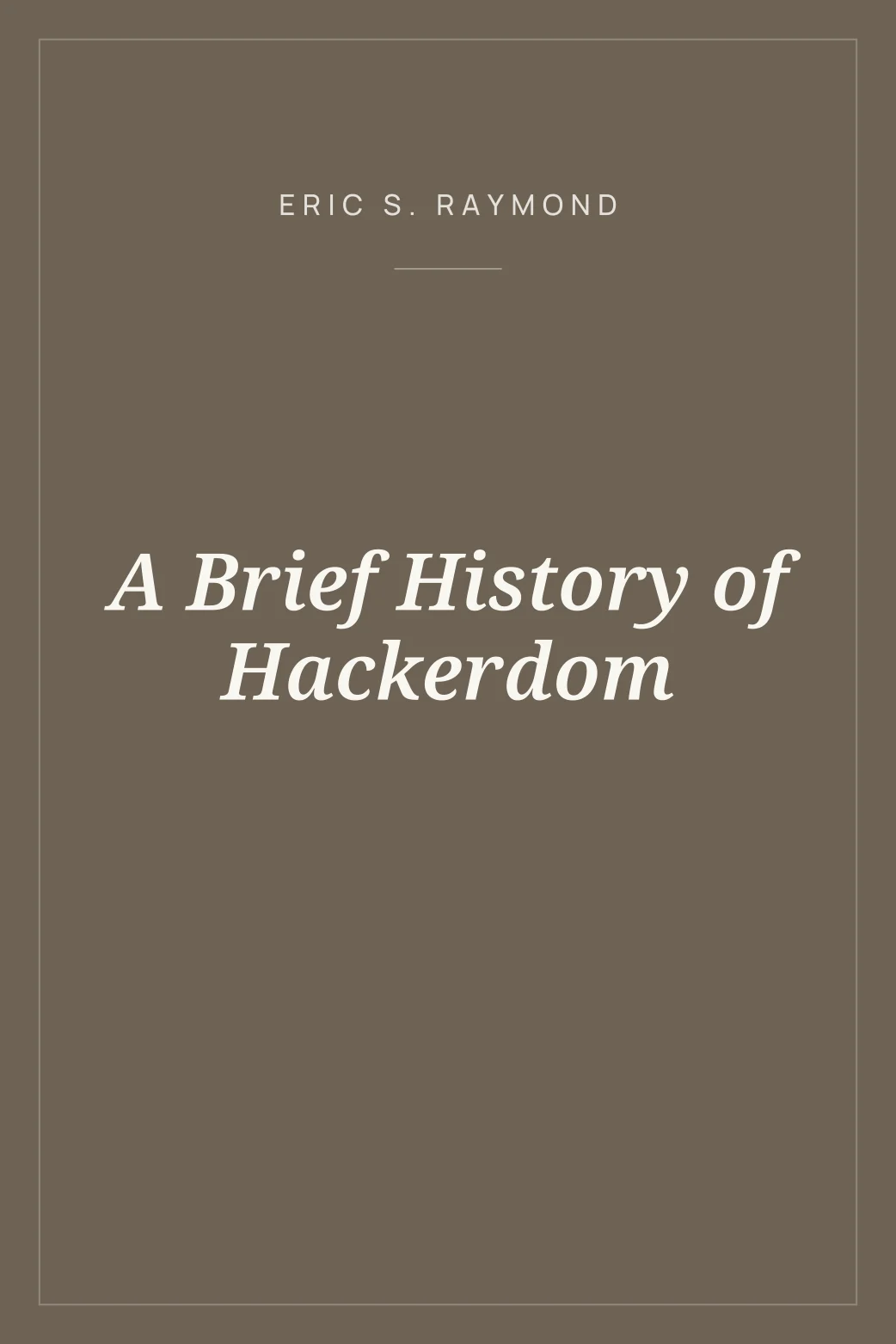 Portada de A Brief History of Hackerdom