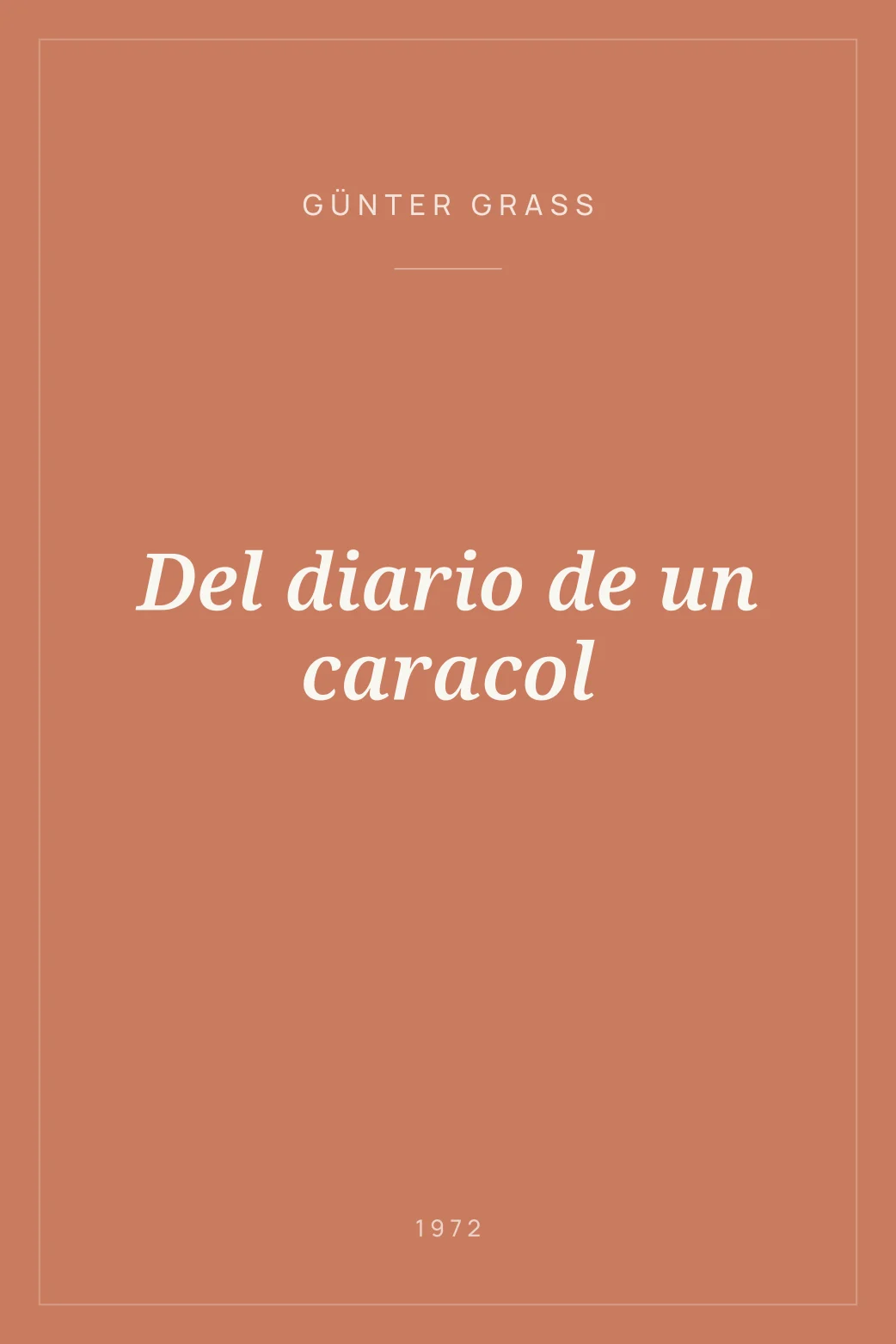 Portada de Del diario de un caracol