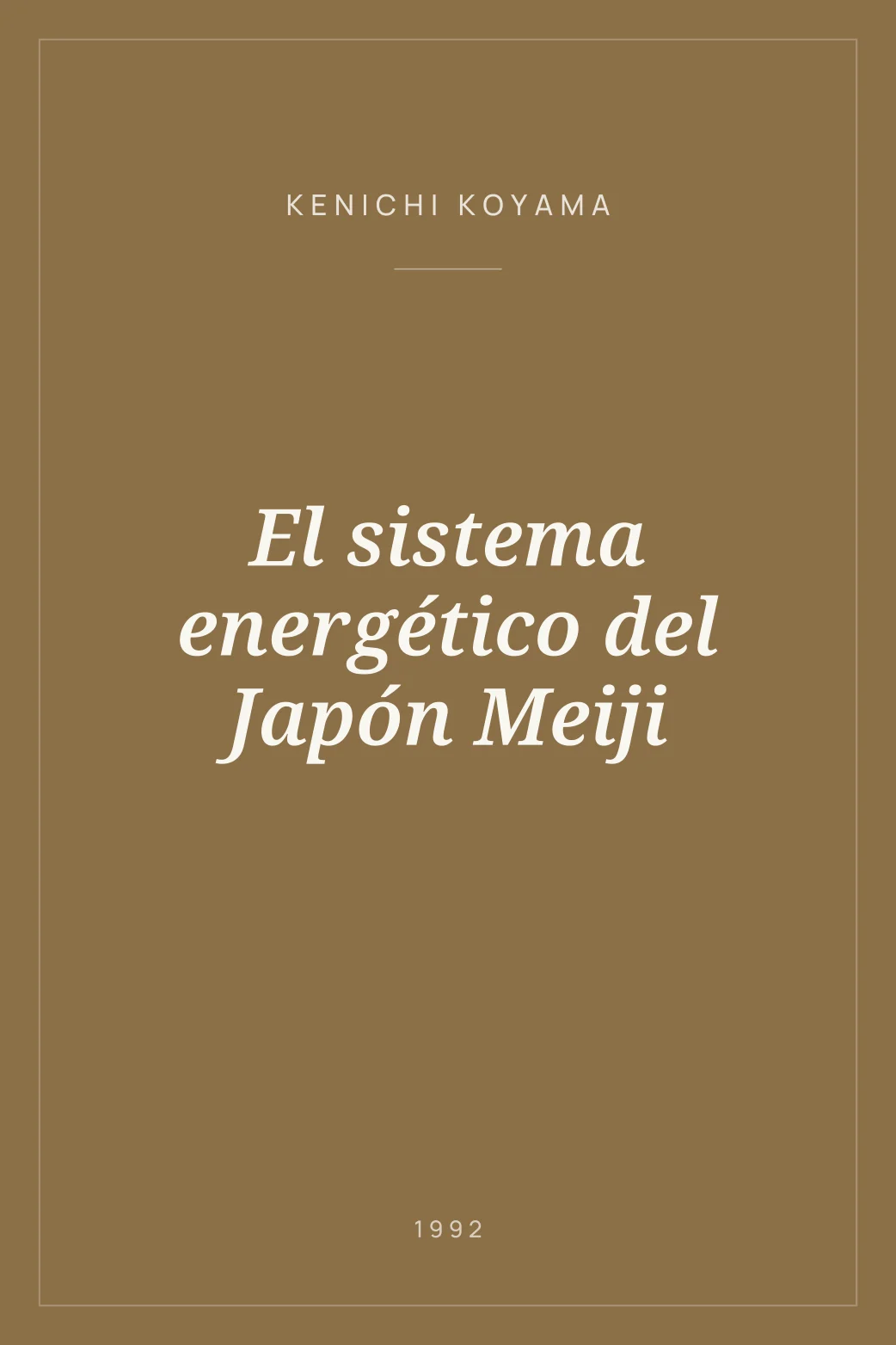 Portada de El sistema energético del Japón Meiji