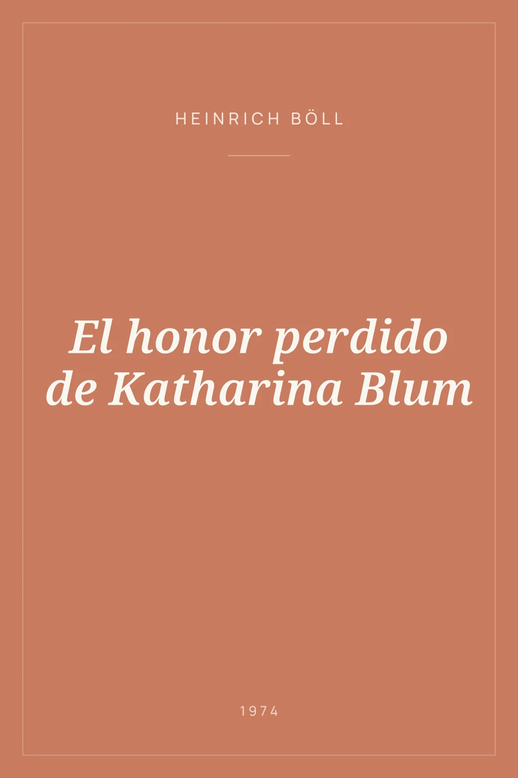 Portada de El honor perdido de Katharina Blum