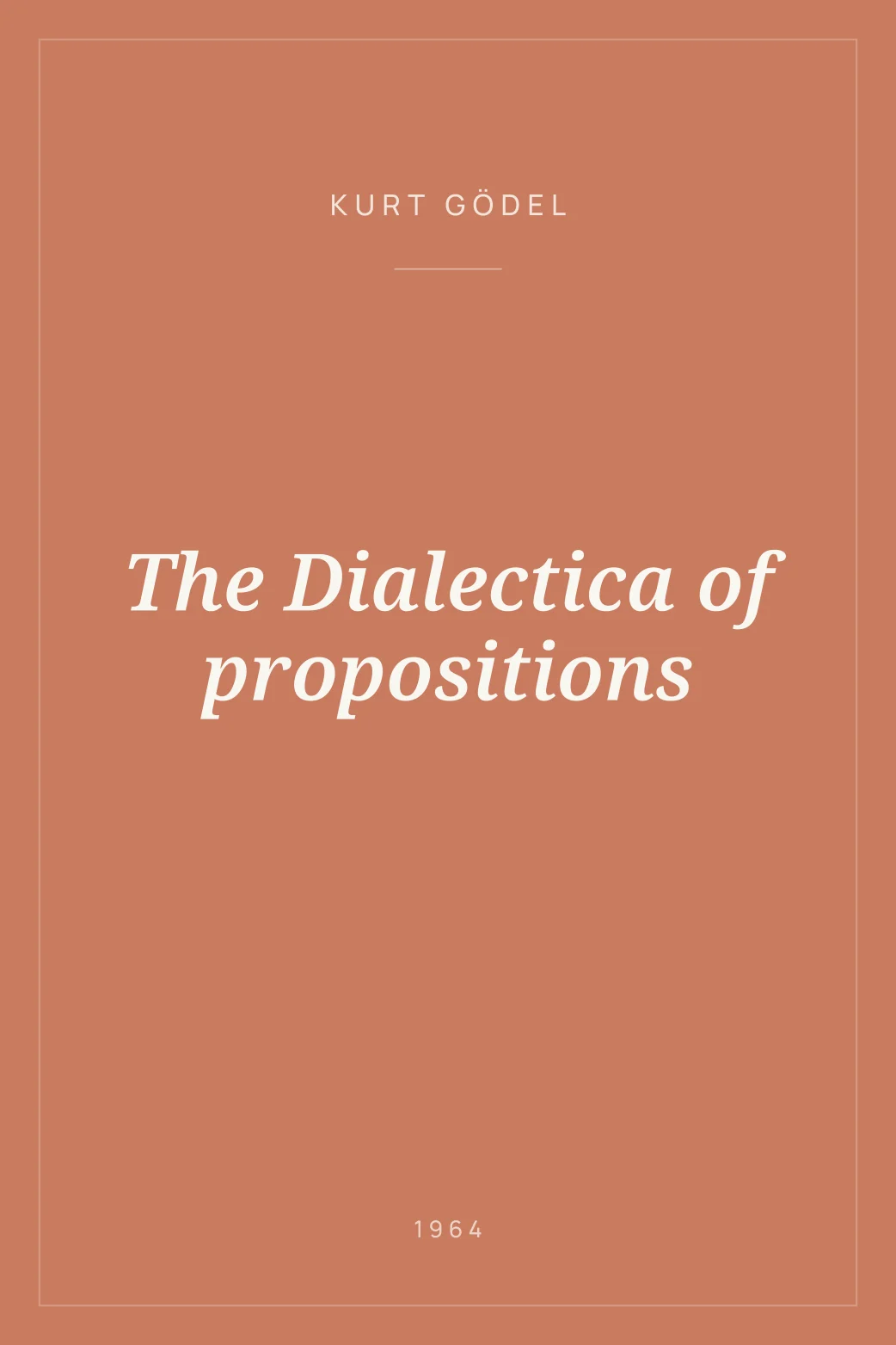 Portada de The Dialectica of propositions