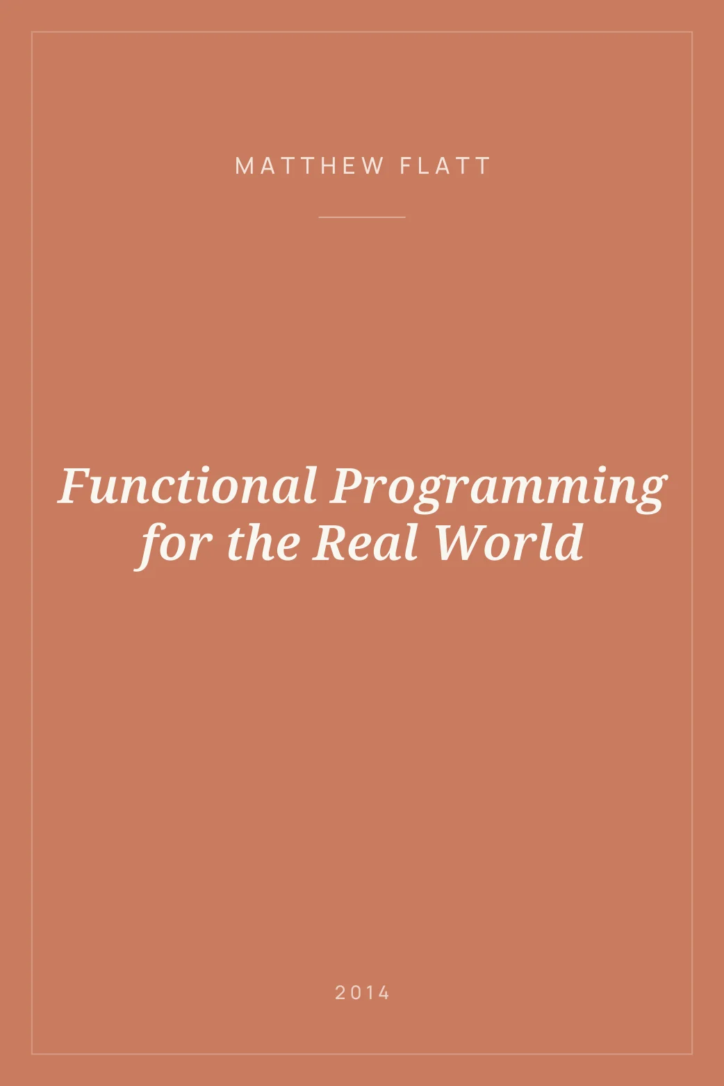 Portada de Functional Programming for the Real World