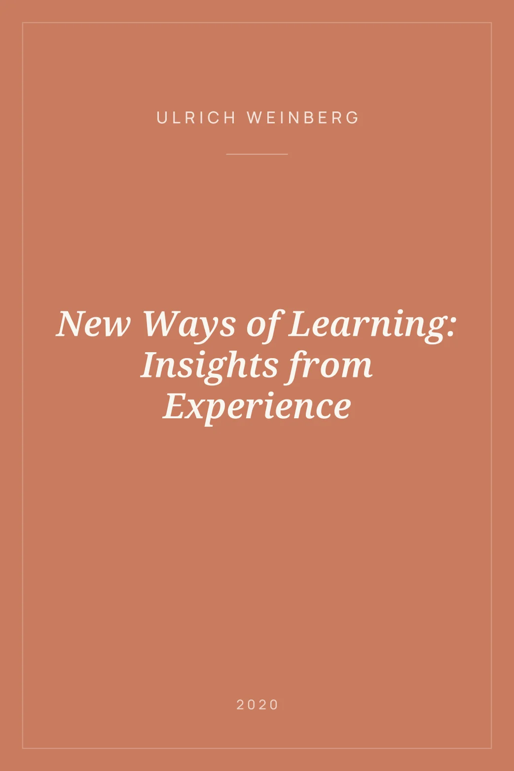 Portada de New Ways of Learning: Insights from Experience