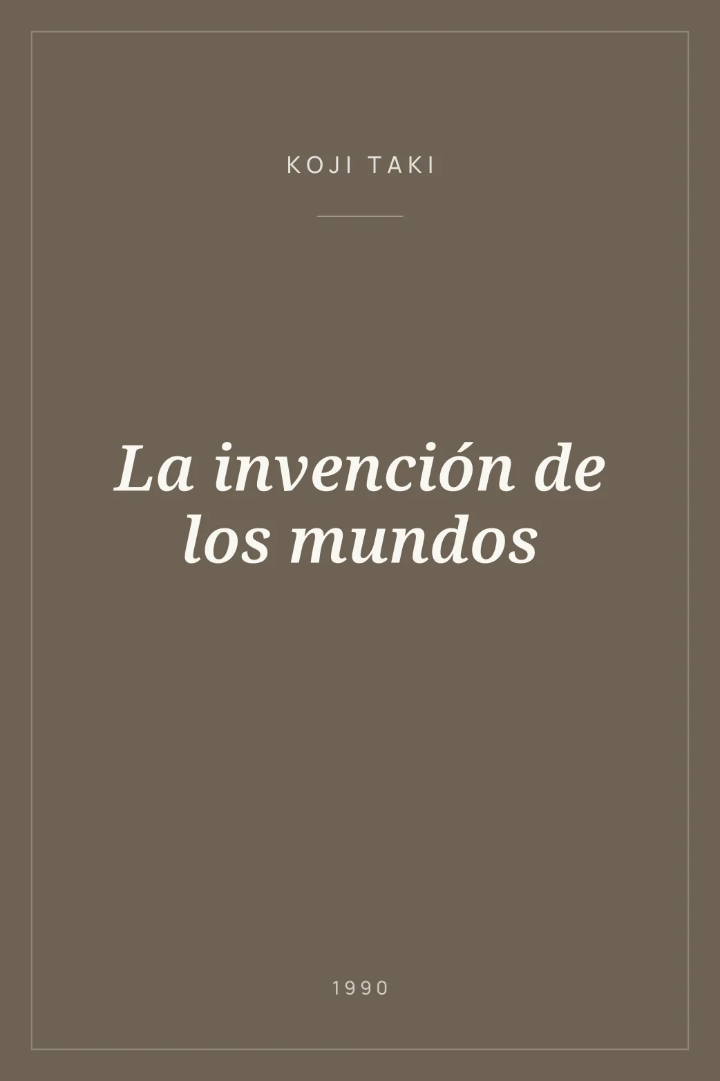 Portada de La invención de los mundos