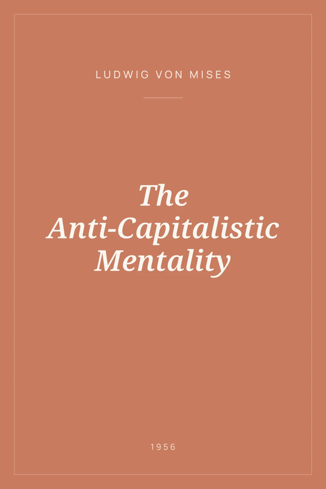 Portada de The Anti-Capitalistic Mentality
