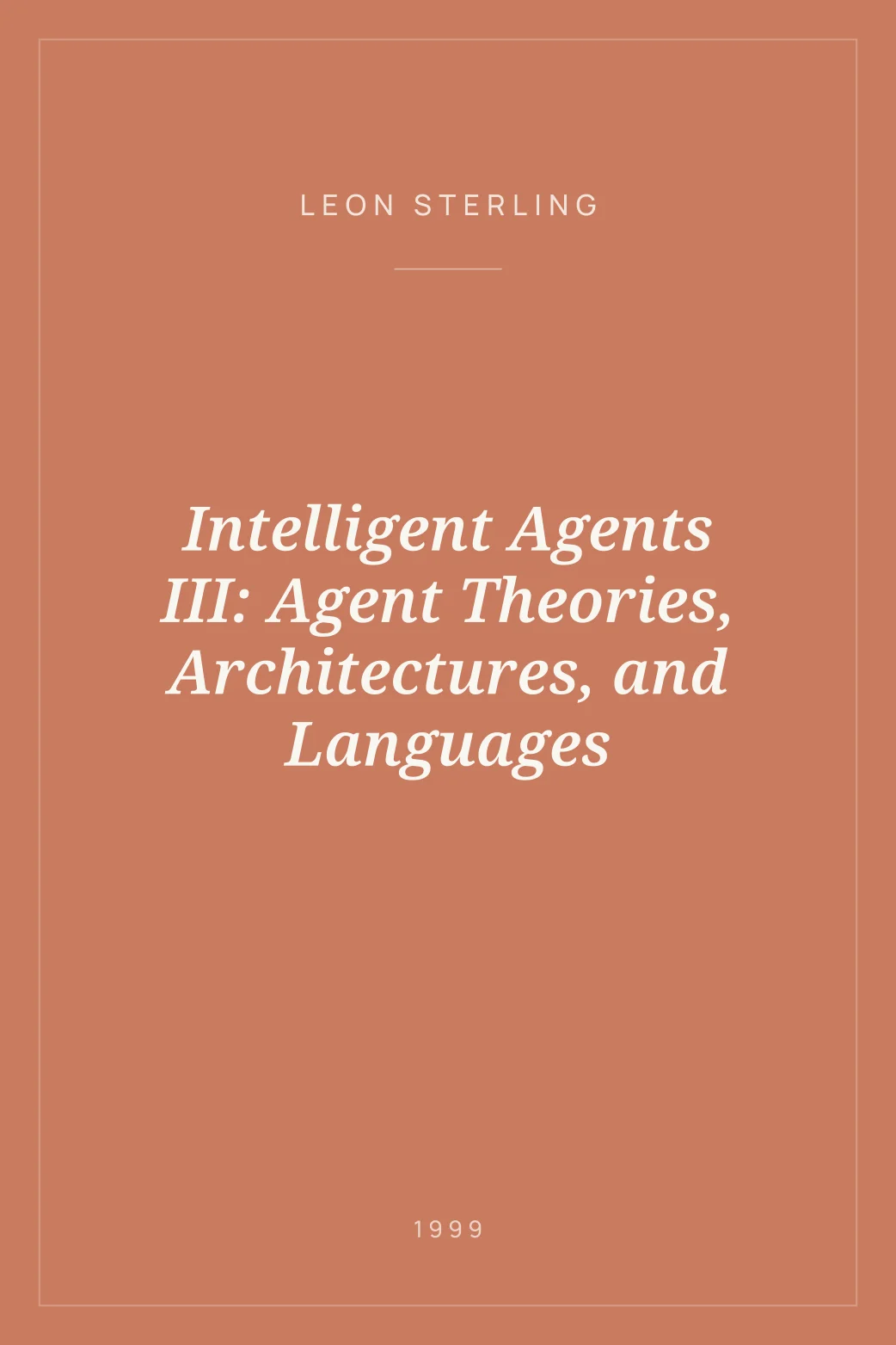 Portada de Intelligent Agents III: Agent Theories, Architectures, and Languages