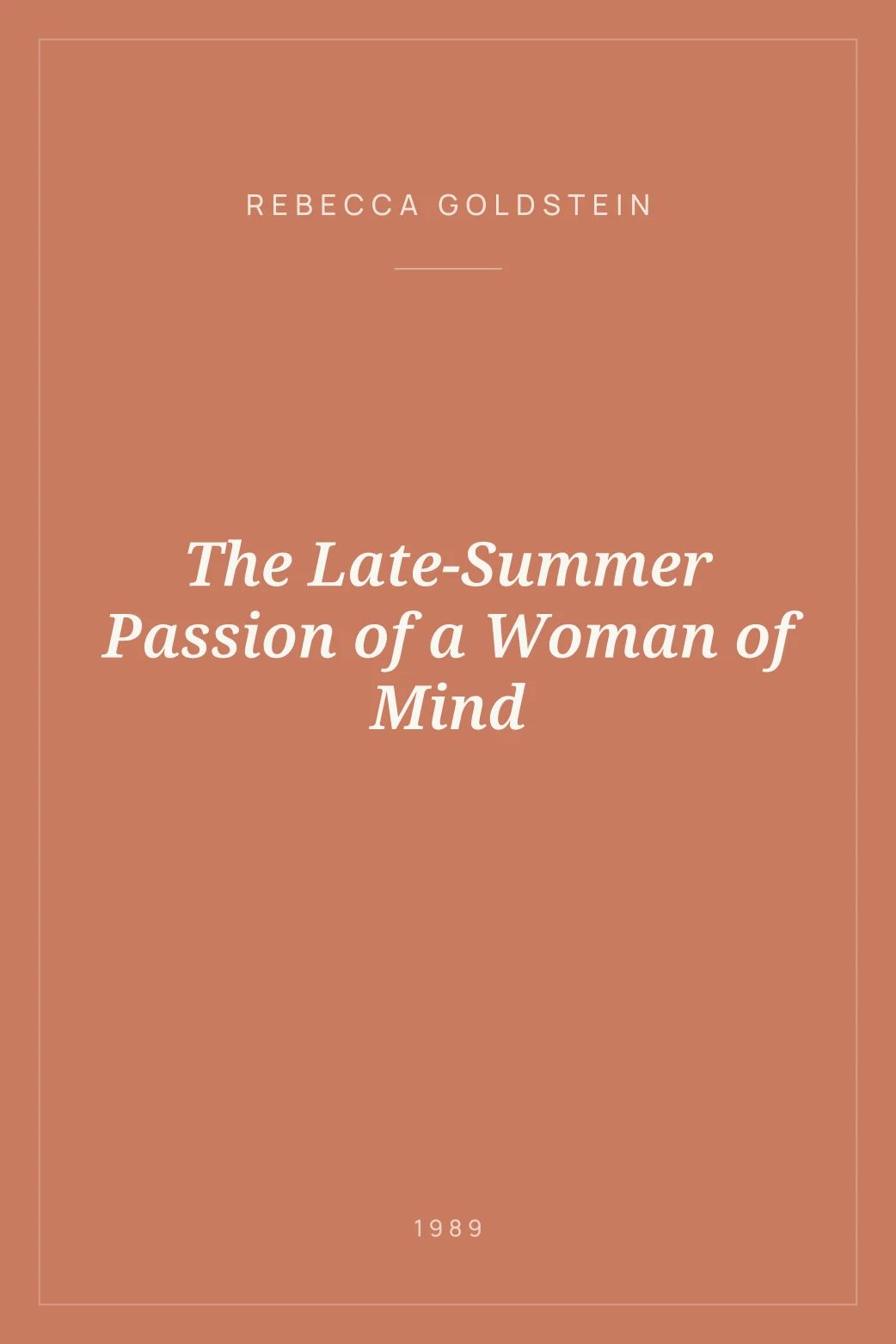 Portada de The Late-Summer Passion of a Woman of Mind