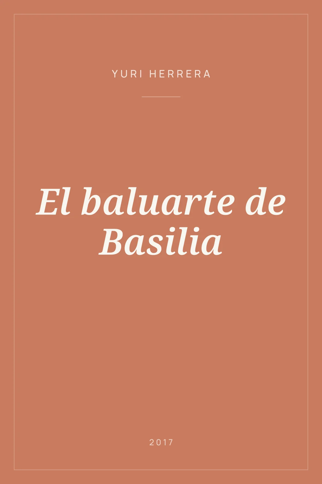 Portada de El baluarte de Basilia