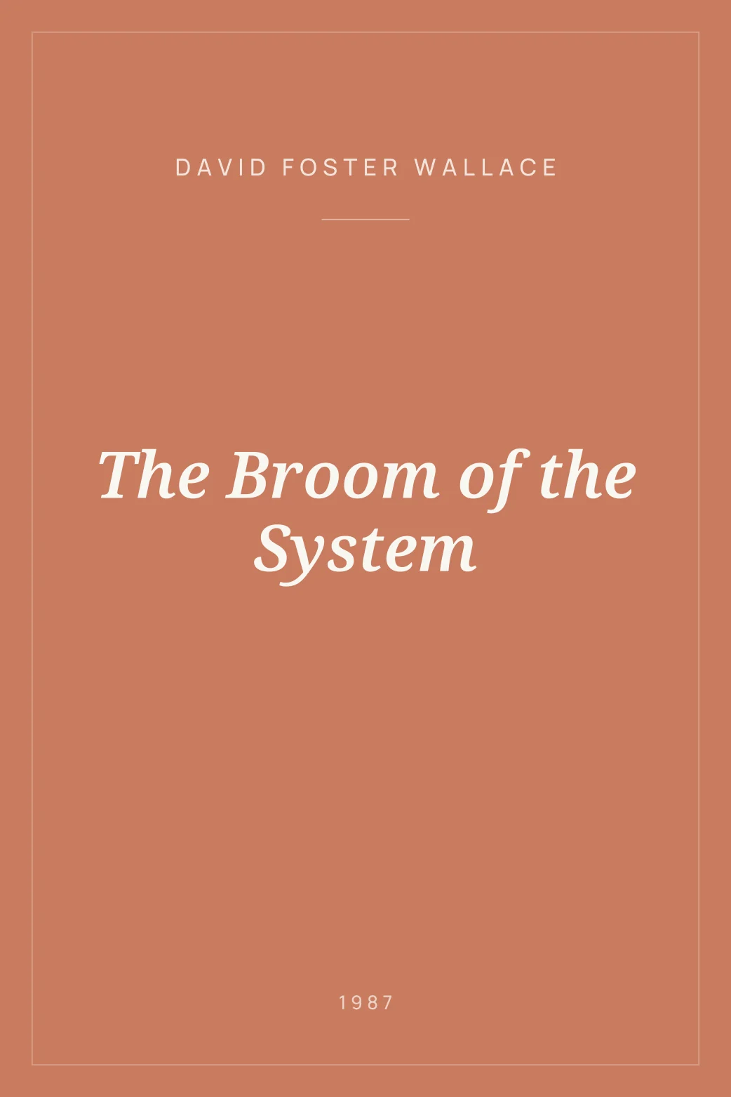 Portada de The Broom of the System