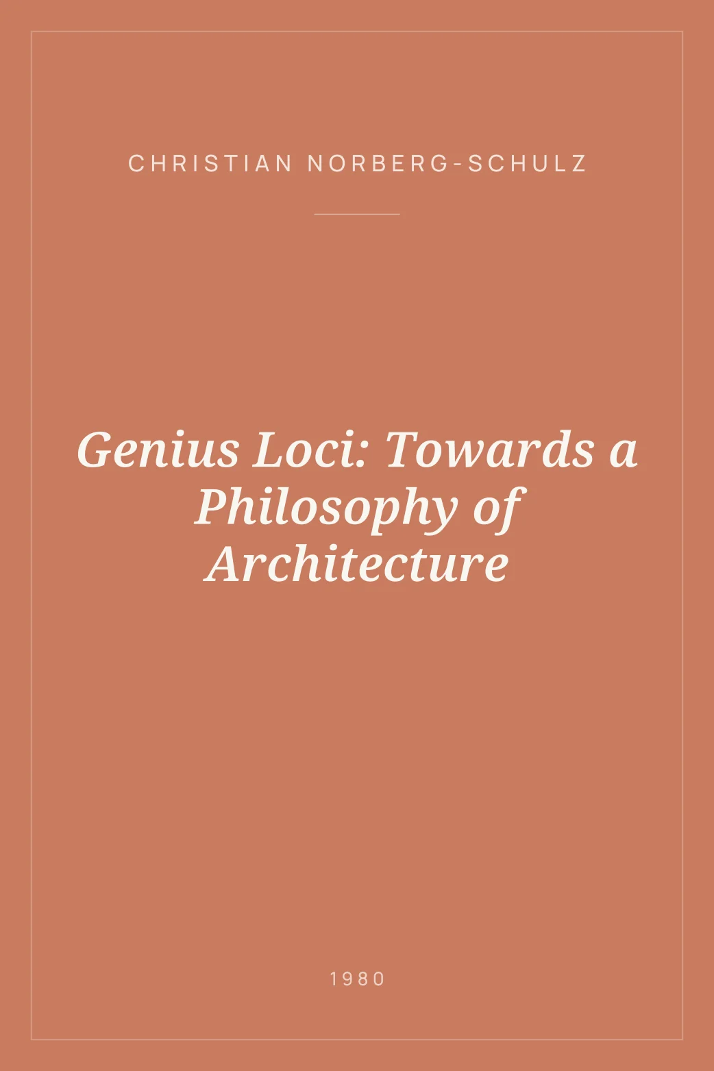 Portada de Genius Loci: Towards a Philosophy of Architecture