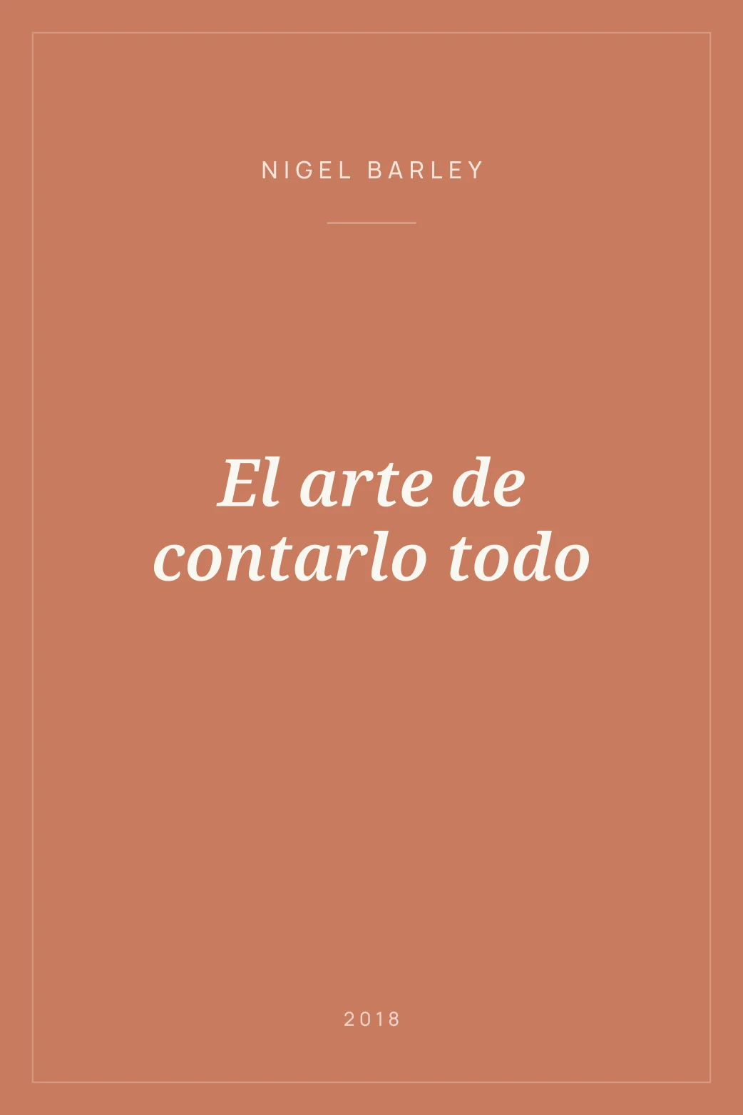 Portada de El arte de contarlo todo