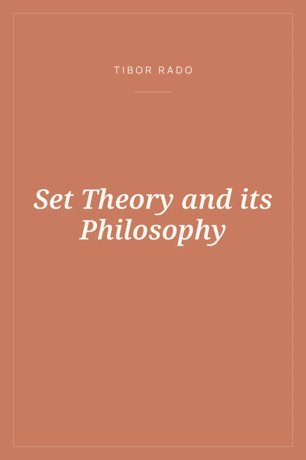 Portada de Set Theory and its Philosophy
