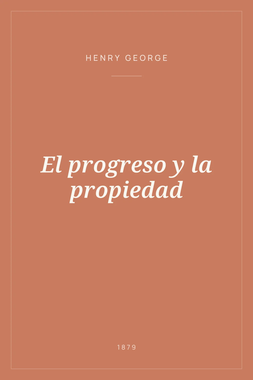 Portada de El progreso y la propiedad