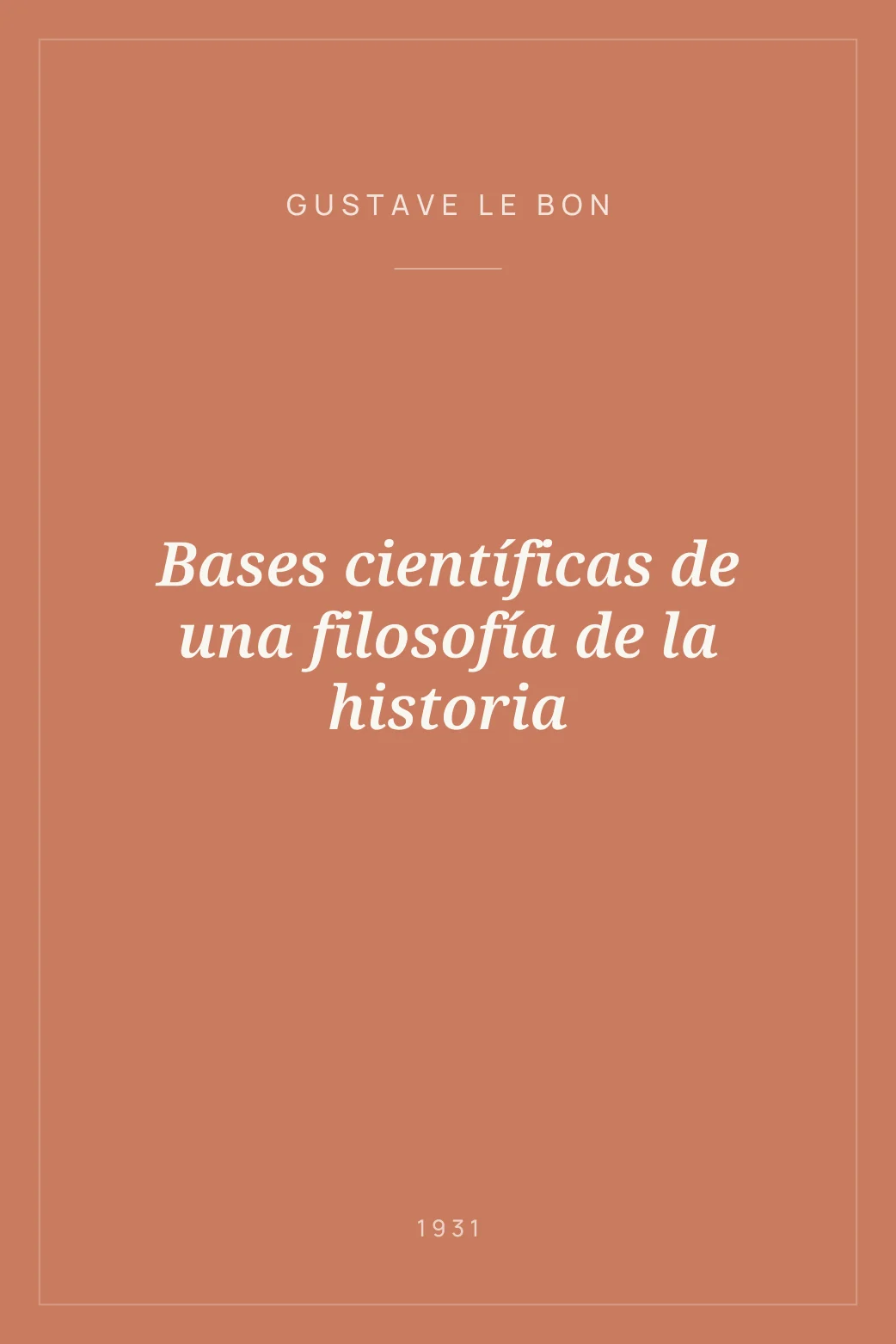 Portada de Bases científicas de una filosofía de la historia