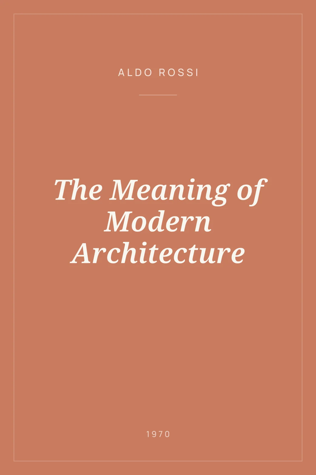 Portada de The Meaning of Modern Architecture