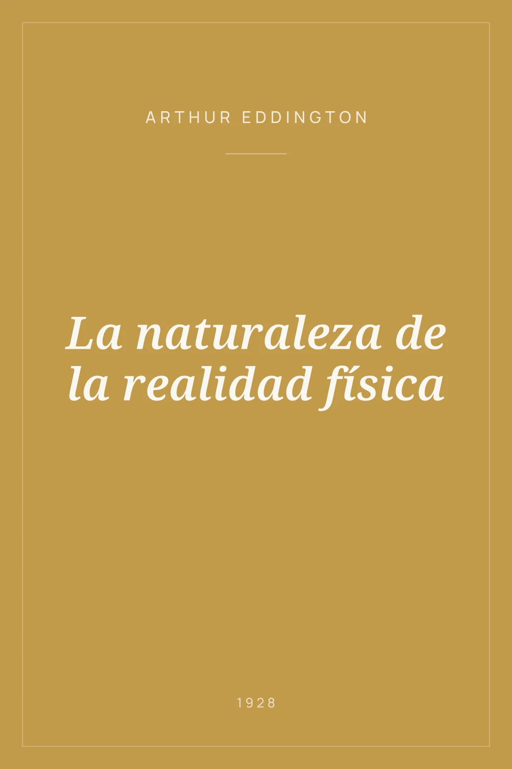 Portada de La naturaleza de la realidad física