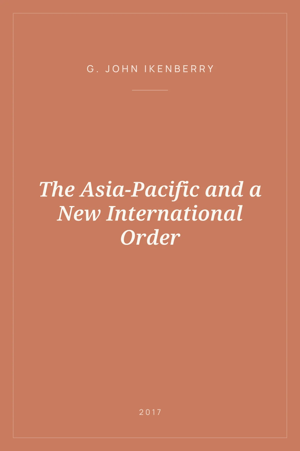 Portada de The Asia-Pacific and a New International Order