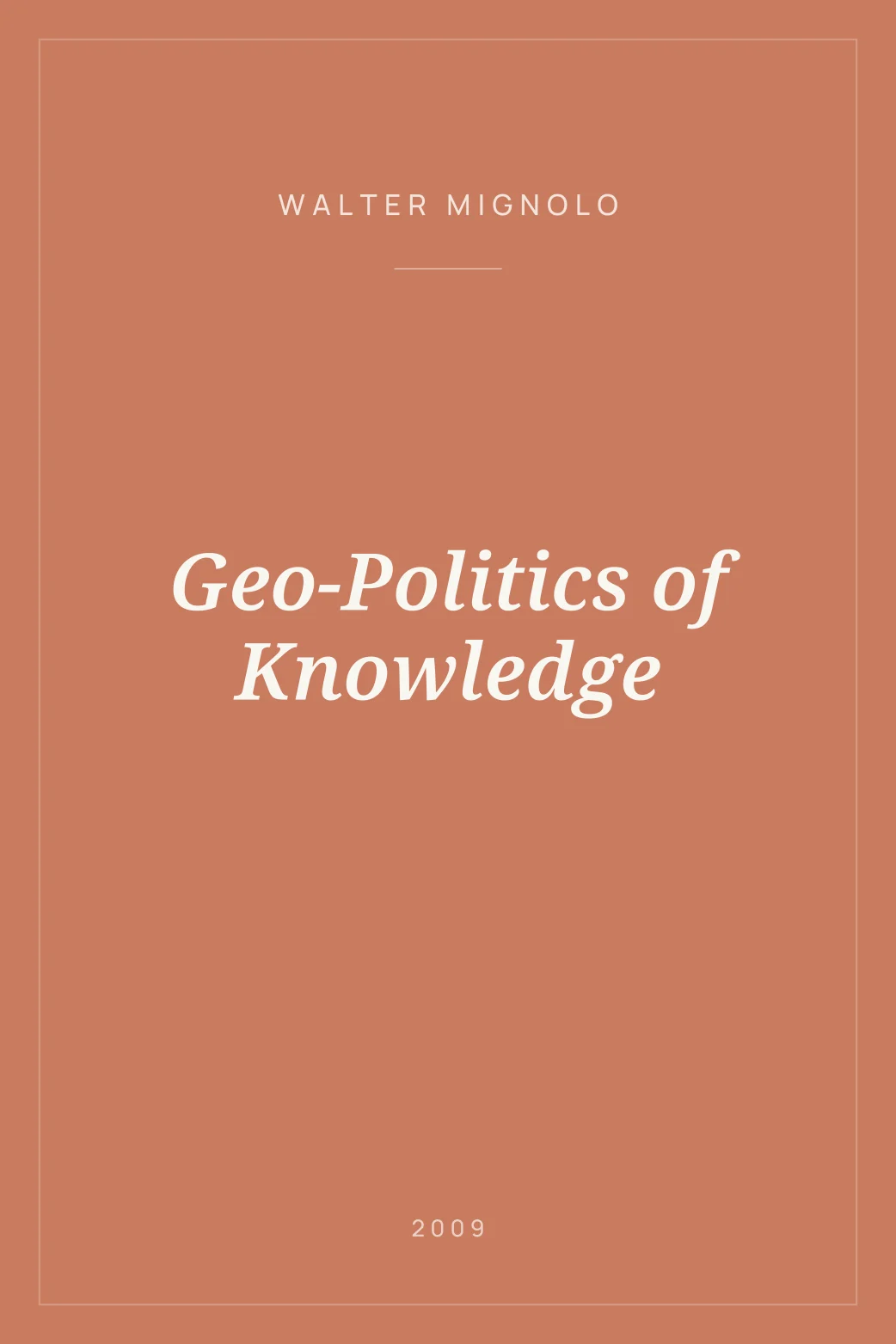 Portada de Geo-Politics of Knowledge