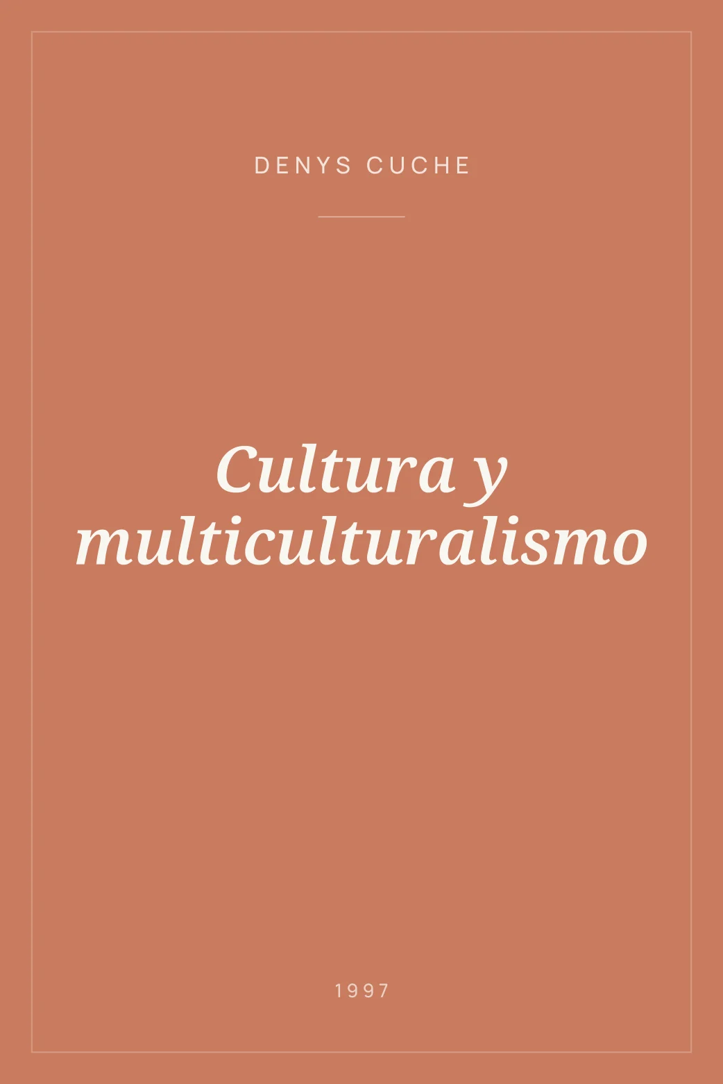 Portada de Cultura y multiculturalismo