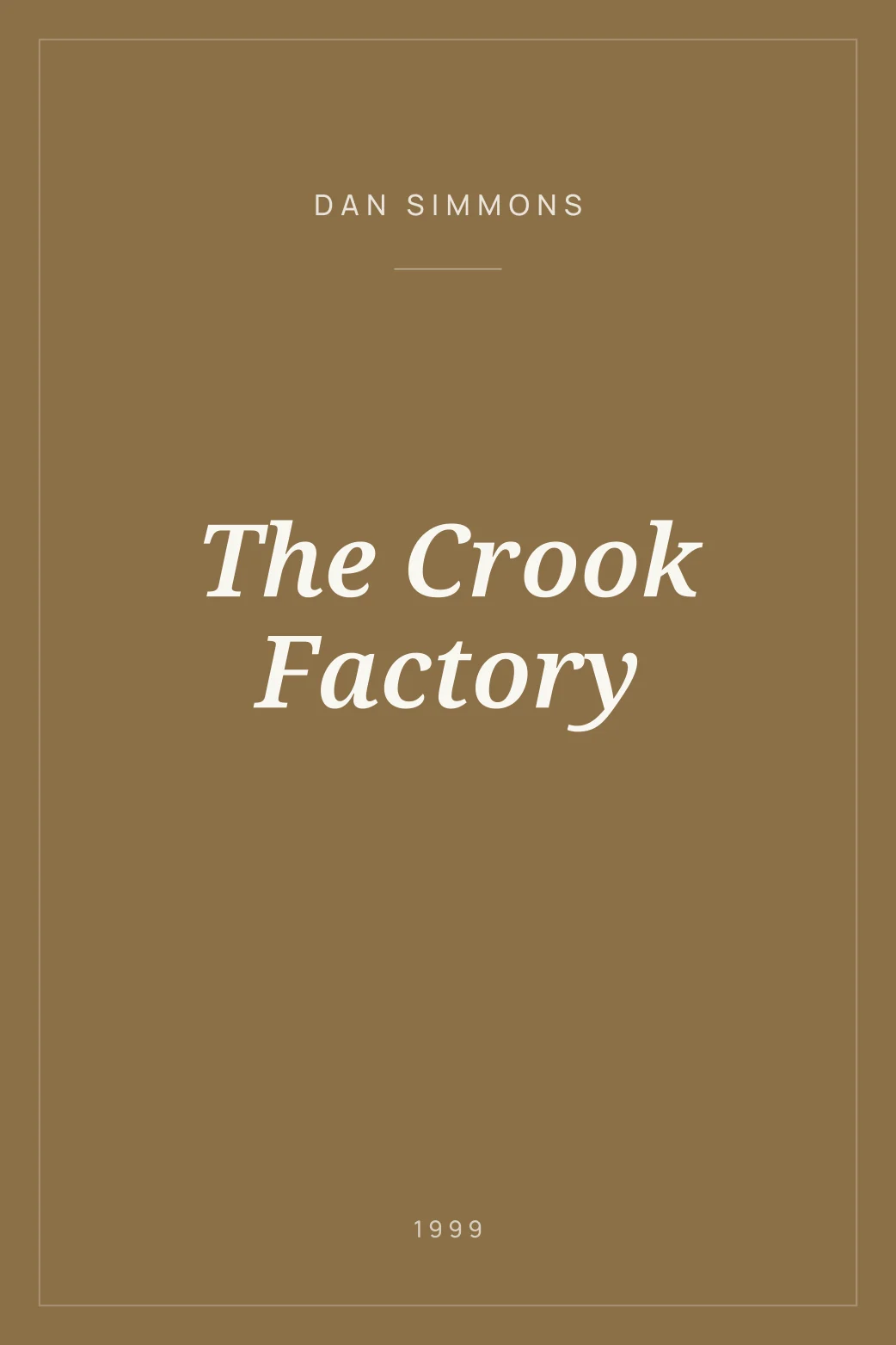 Portada de The Crook Factory