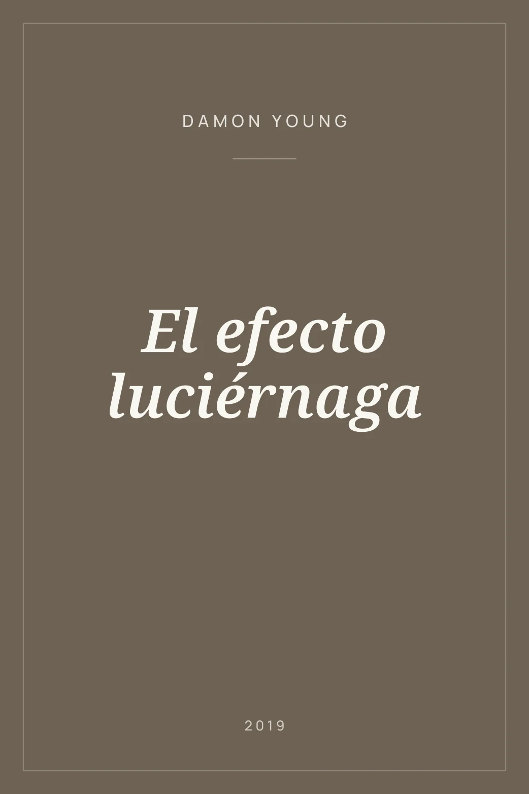 Portada de El efecto luciérnaga