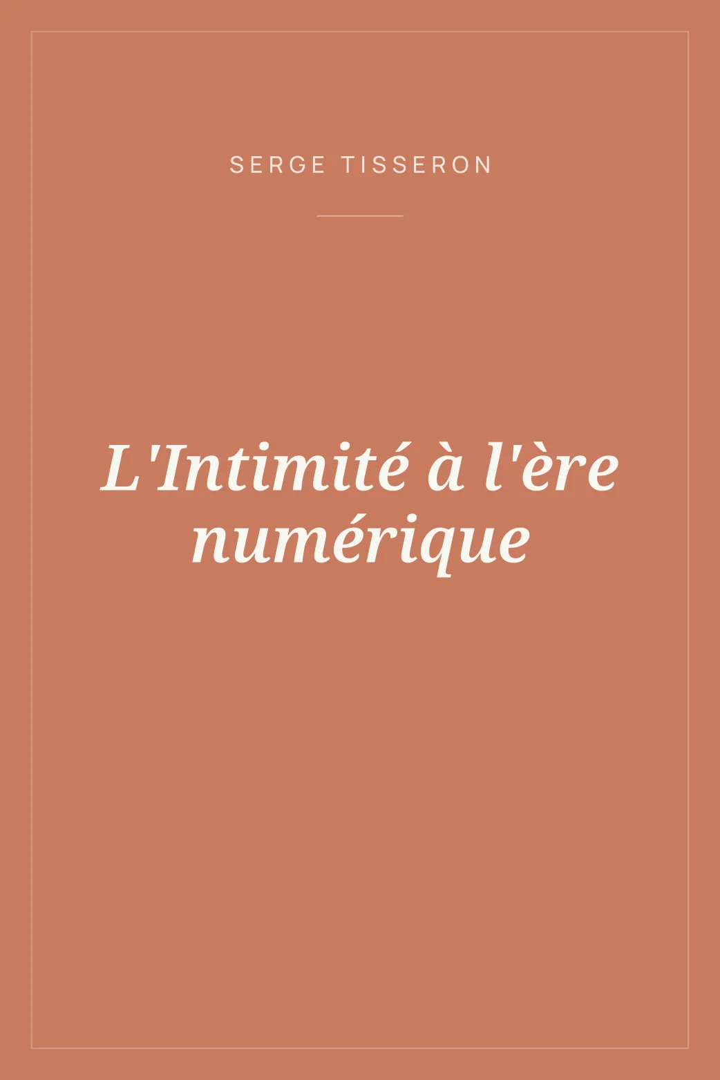 Portada de L'Intimité à l'ère numérique