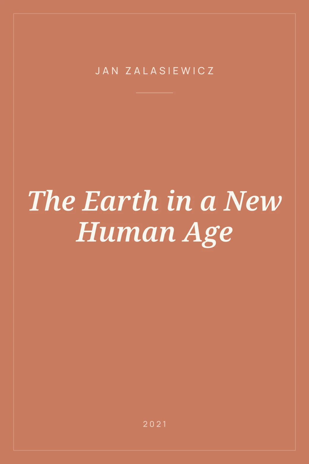 Portada de The Earth in a New Human Age