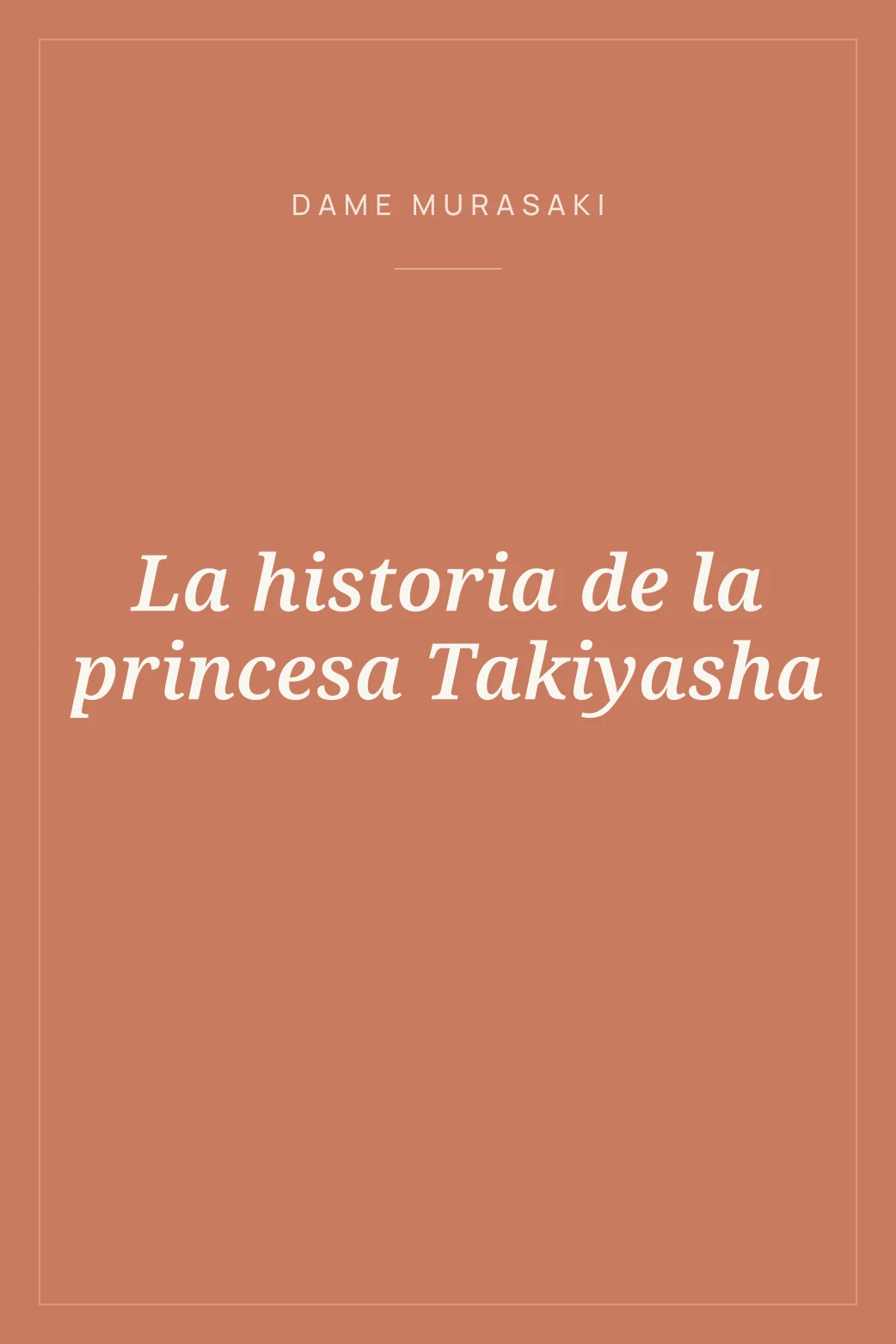 Portada de La historia de la princesa Takiyasha