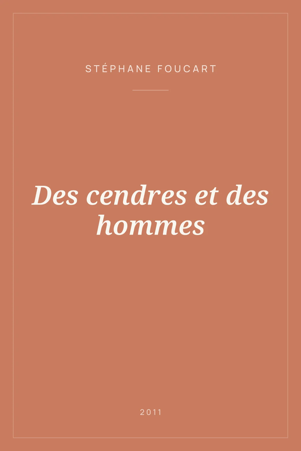 Portada de Des cendres et des hommes