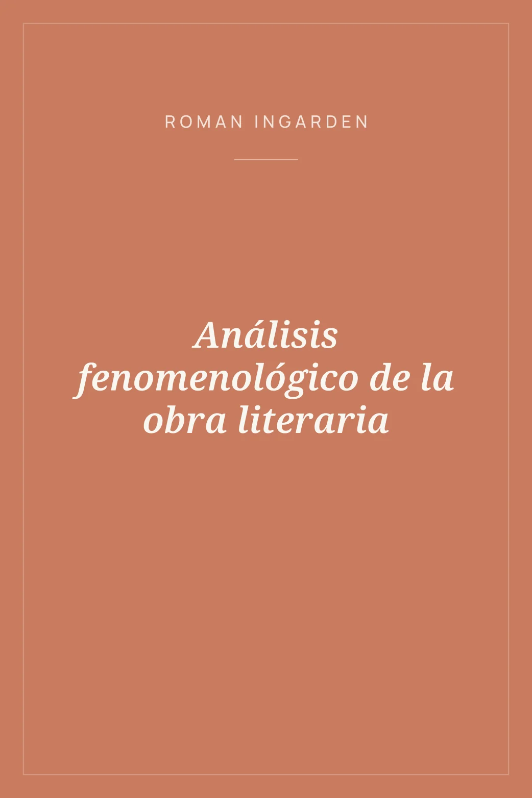 Portada de Análisis fenomenológico de la obra literaria