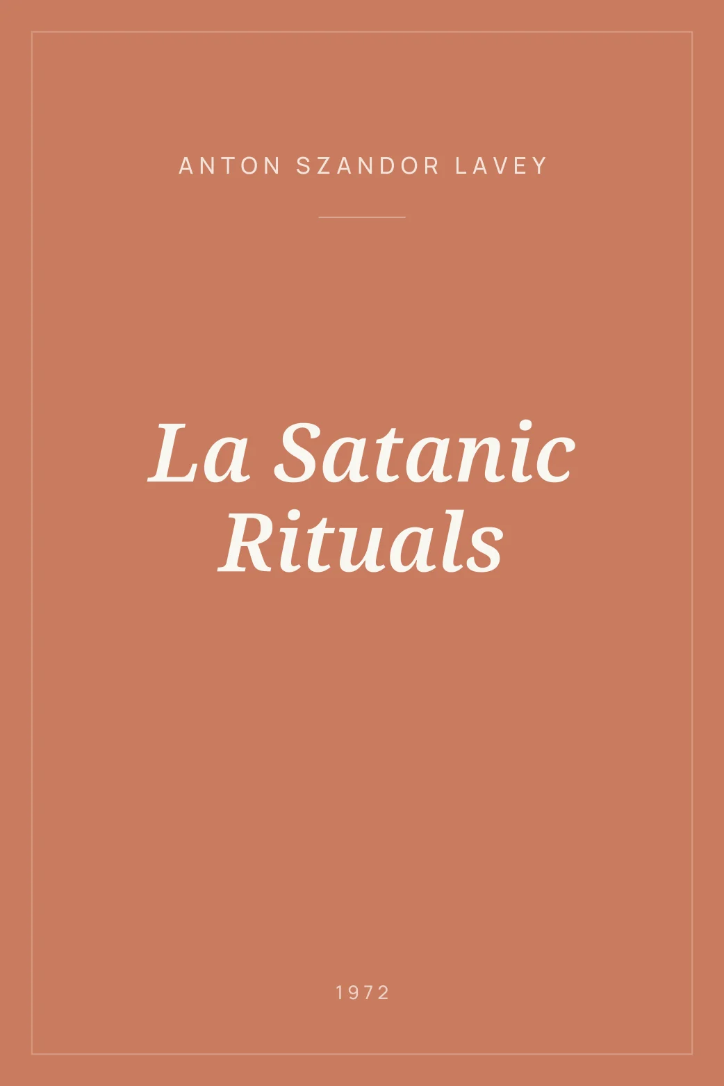 Portada de La Satanic Rituals