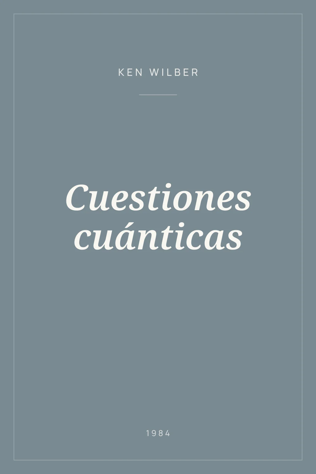 Portada de Cuestiones cuánticas