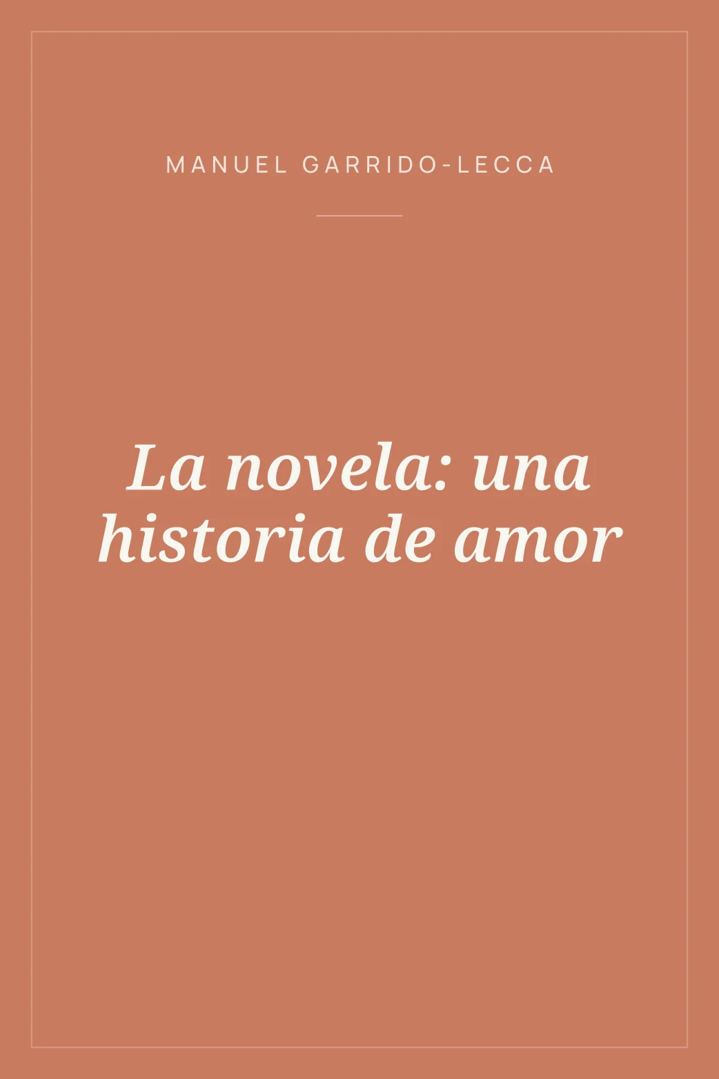 Portada de La novela: una historia de amor